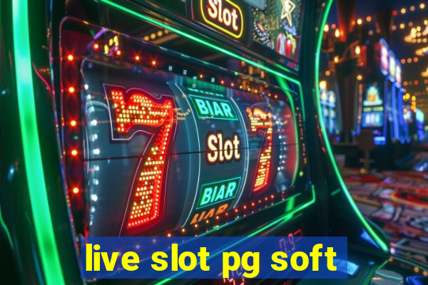 live slot pg soft